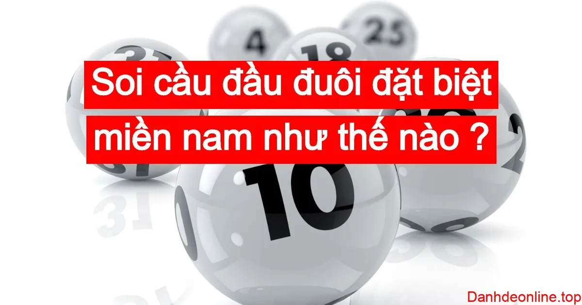dự đoán soi cầu giải đặt biệt miền nam